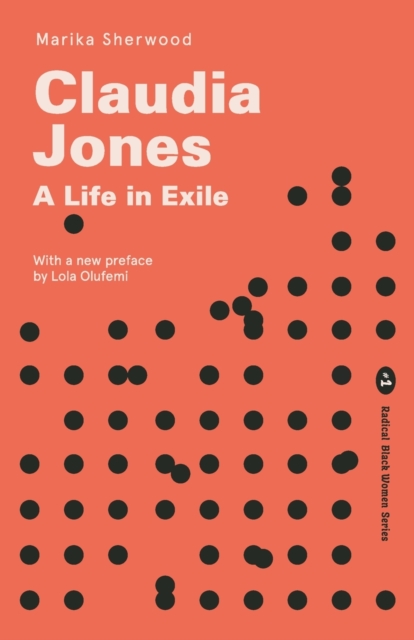 Claudia Jones - Marika Sherwood