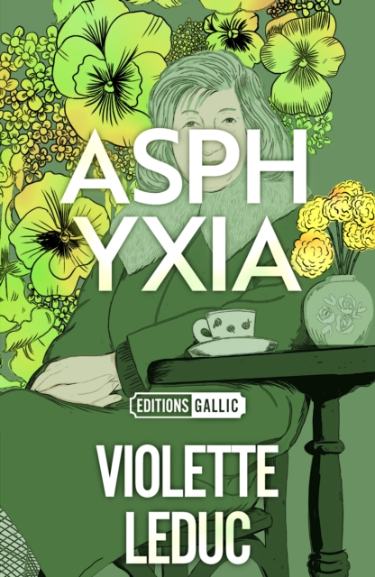 Asphyxia - Violette Leduc