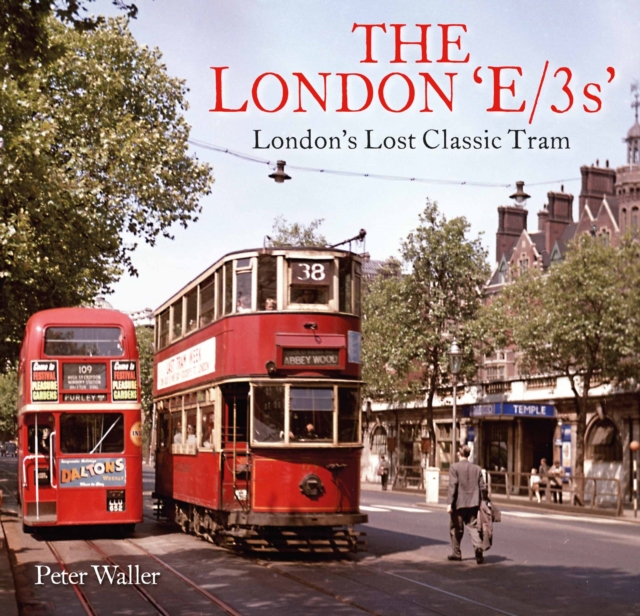 London 'E/3s' - Peter Waller