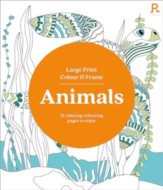 Large Print Colour & Frame - Animals (Colouring Book for Adults) - 