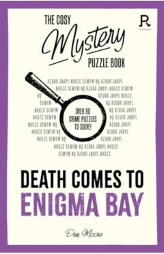 Cosy Mystery Puzzle Book - Death Comes To Enigma Bay -