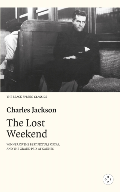 Lost Weekend - Charles Jackson