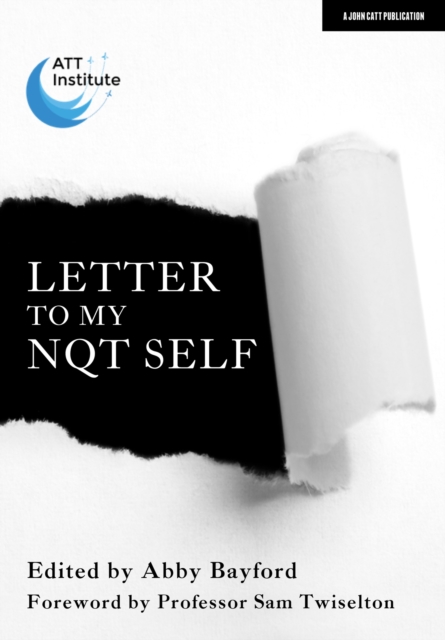 Letter to My NQT Self - Abby Bayford