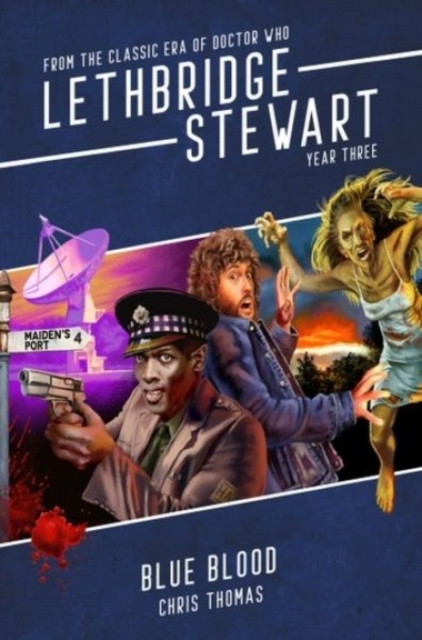 Lethbridge-Stewart: Blue Blood - Chris Thomas