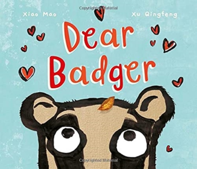 Dear Badger - Xiao Mao