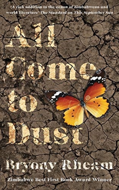 All Come to Dust - Bryony Rheam