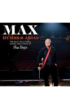 Coperta cărții 'Max Boyce: Hymns & Arias - Max Boyce'