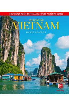 Coperta cărții 'Enchanting Vietnam - David Bowden'