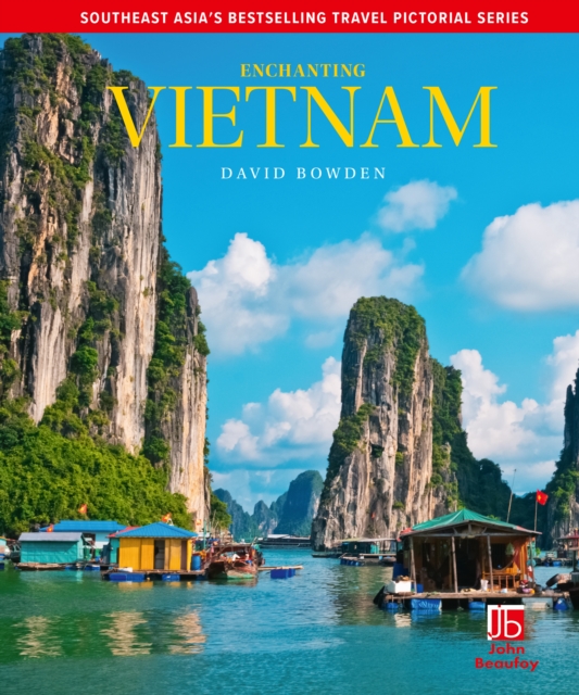 Coperta cărții 'Enchanting Vietnam - David Bowden'