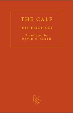 Coperta cărții 'Calf - Leif Høghaug'