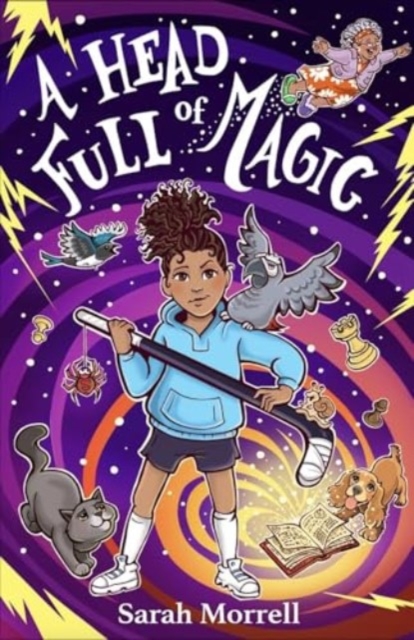 Head Full of Magic - Sarah Morrell