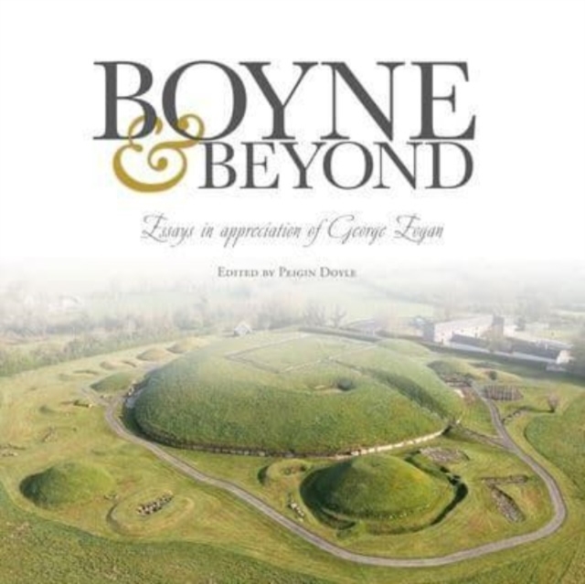 Boyne and Beyond - Peigin Doyle