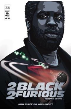 Poza produsului 2 Black 2 Furious - Tyrone Lewis