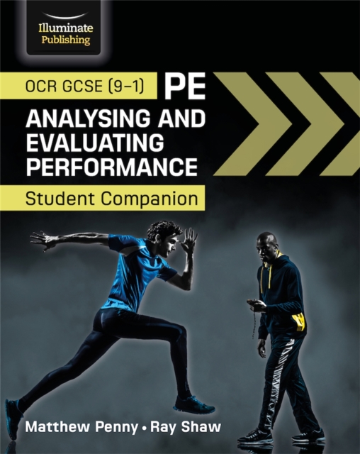 OCR GCSE (9-1) PE Analysing and Evaluating Performance: Student Companion - Matthew|shaw Penny