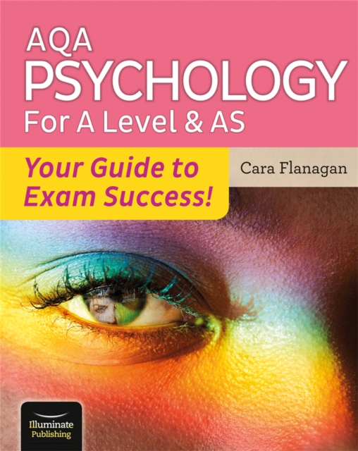 AQA Psychology for A Level & AS - Your Guide to Exam Success! - Cara Flanagan