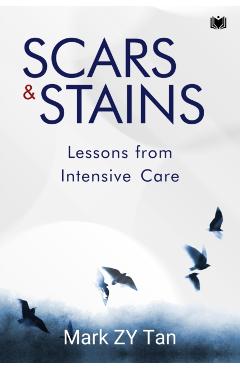 Poza produsului Scars & Stains - Mark Zy Tan