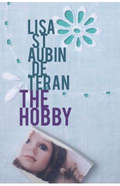 Poza produsului Hobby - Lisa St Aubin De Teran