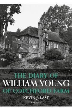 Coperta cărții 'Diary of William Young of Cotchford Farm - Kevin J. Last'