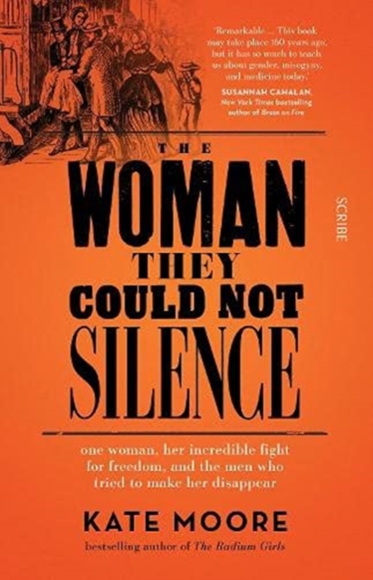 Woman They Could Not Silence - Kate Moore