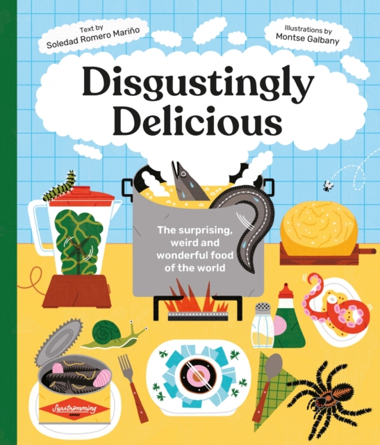 Disgustingly Delicious - Soledad Romero Marino