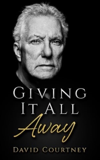 Giving It All Away - David Courtney