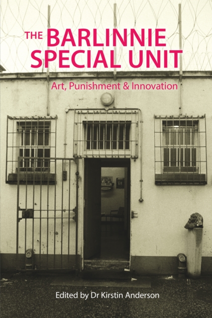 Barlinnie Special Unit - 