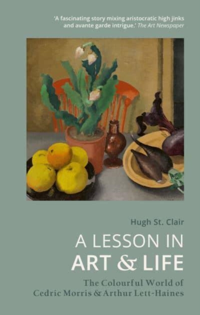 A Lesson in Art and Life - Hugh St Clair