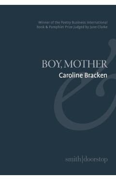 Poza produsului Boy, Mother - Caroline Bracken