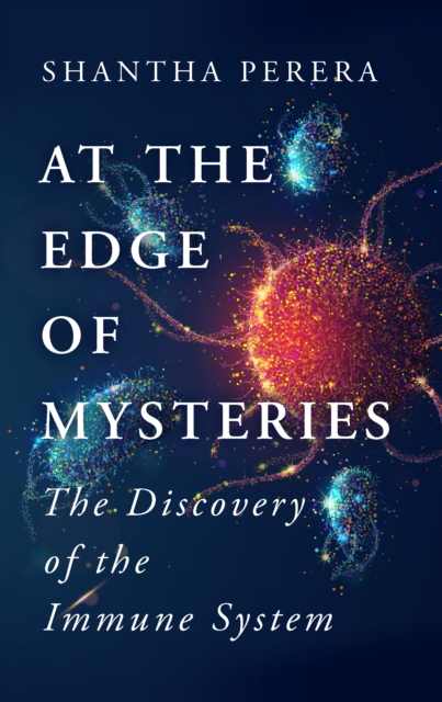 At the Edge of Mysteries - Shantha Perera
