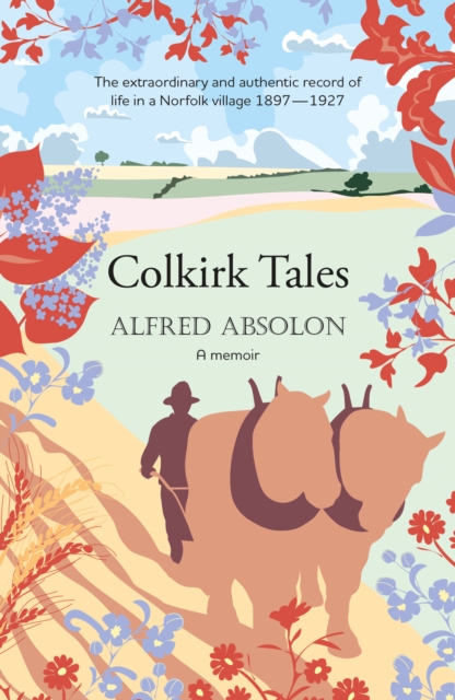 Colkirk Tales - Alfred Absolon