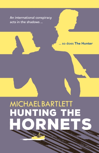 Hunting the Hornets - Michael Bartlett