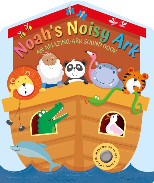 Noah's Noisy Ark - Suzy Senior