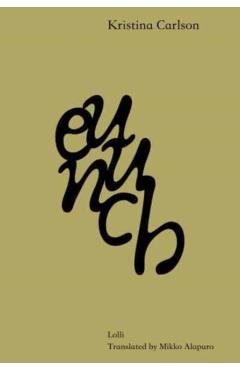 Coperta cărții 'Eunuch - Kristina Carlson'