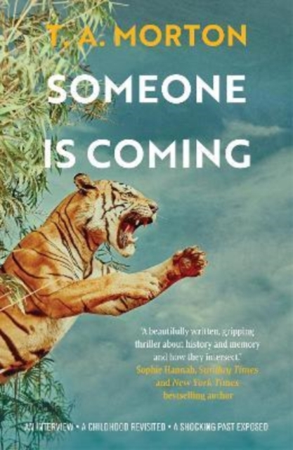 Someone is Coming - T. A. Morton