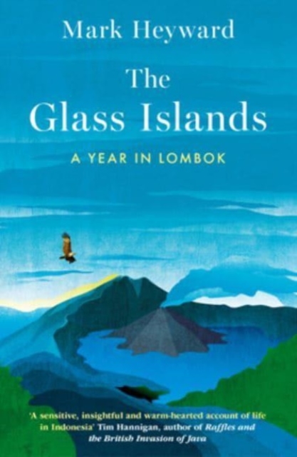 Glass Islands - Mark Heyward