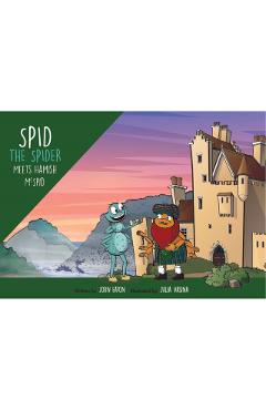 Poza produsului Spid the Spider Meets Hamish McSpid - John Eaton