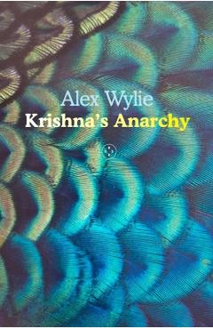 Coperta cărții 'Krishna's Anarchy - Alex Wylie'