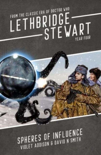 Lethbridge-Stewart: Spheres of Influence - Violet|smith Addison
