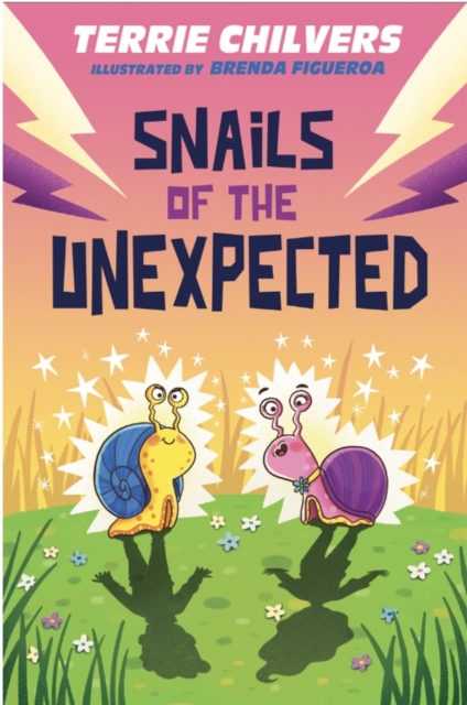 Snails of the Unexpected - Terrie Chilvers