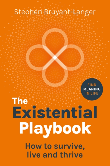 Existential Playbook - Stephen Bruyant-langer