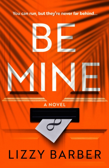 Be Mine - Lizzy Barber