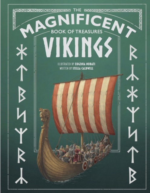 Magnificent Book of Treasures: Vikings - Stella Caldwell