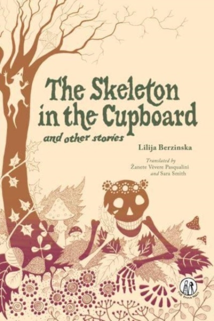 Skeleton in the Cupboard - Lilija Berzinska