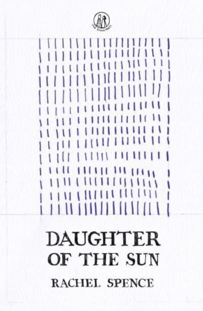 Daughter of the Sun - Rachel Spence