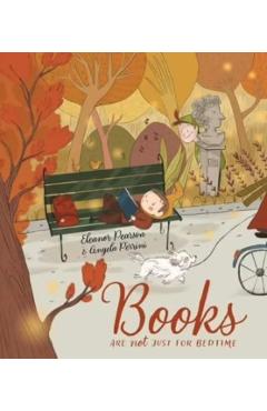 Poza produsului Books are NOT just for Bedtime - Eleanor Pearson