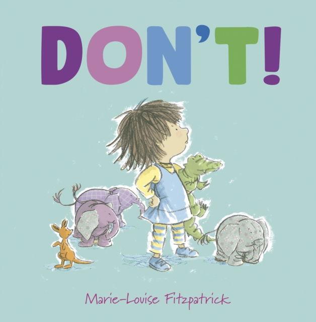 Don't! - Marie-louise Fitzpatrick