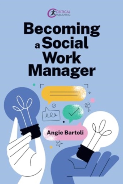 Becoming a Social Work Manager - Angie (nottingham Trent University) Bartoli