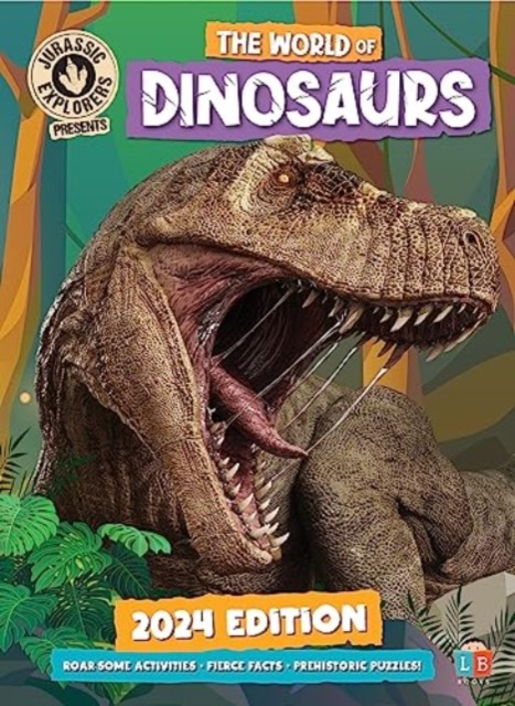 World of Dinosaurs by JurassicExplorers 2024 Edition - 