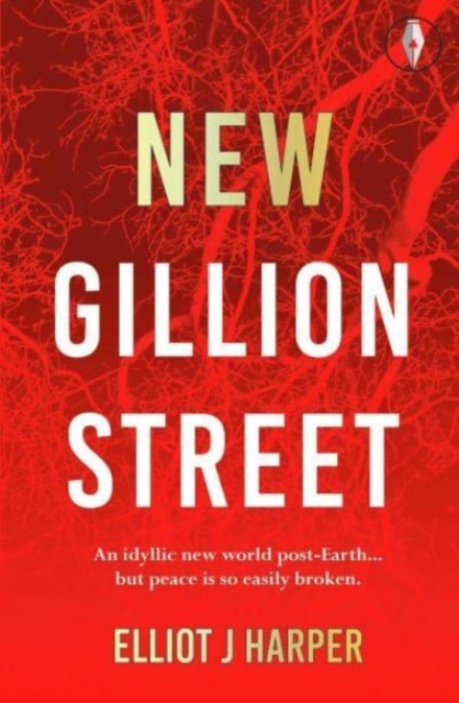 New Gillion Street - Elliot J Harper