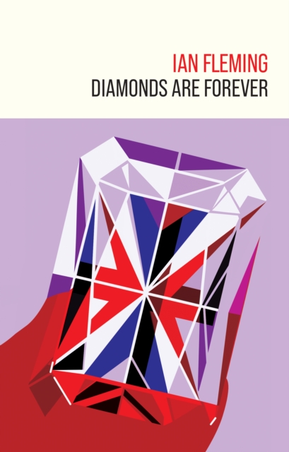 Diamonds are Forever - Ian Fleming